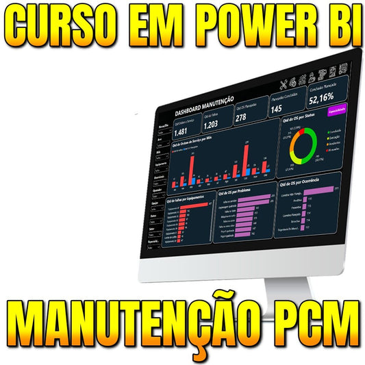 Do zero ao Dashboard – Power BI Manutenção PCM
