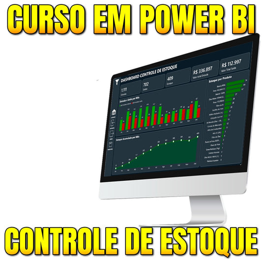 Curso Do Zero ao Dashboard no Power BI: Controle de Estoques